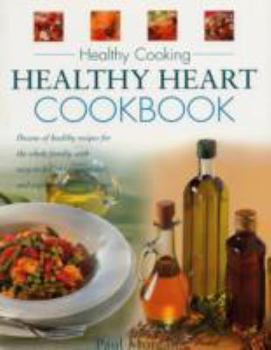 Paperback Healthy Heart Cookbook (Healthy Cooking) Book