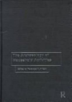 Paperback The Archaeology of Household Activities Book