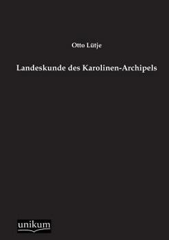 Paperback Landeskunde des Karolinen-Archipels [German] Book