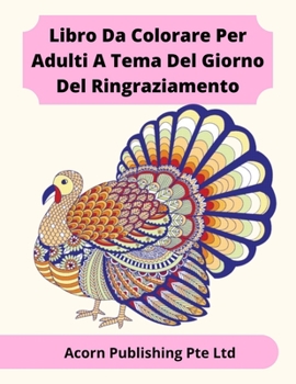 Thanksgiving Day Theme Adult Coloring Book