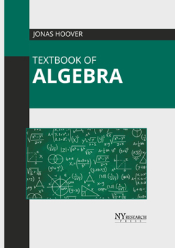 Hardcover Textbook of Algebra Book