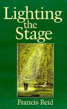 Paperback Lighting the Stage: A Lighting Designer's Experiences Book
