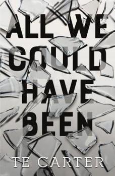 Paperback All We Could Have Been Book