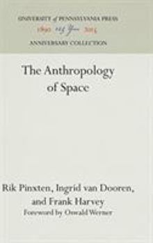 Hardcover The Anthropology of Space Book