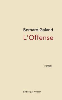 Paperback L'Offense [French] Book