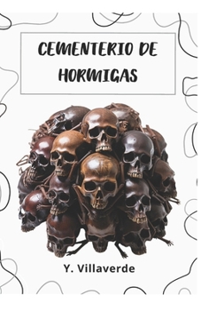 Paperback Cementerio de Hormigas [Spanish] Book