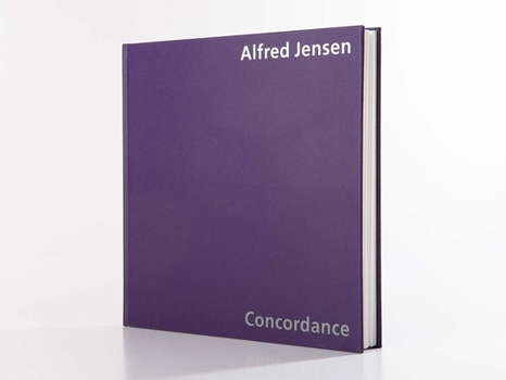 Hardcover Alfred Jensen: Concordance Book