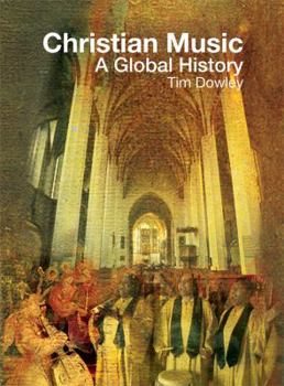 Hardcover Christian Music: A Global History Book