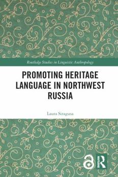 Hardcover Promoting Heritage Language in Northwest Russia Book