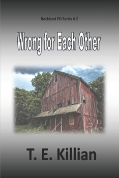 Paperback Wrong for Each Other, Rockland PD Series # 2 Book