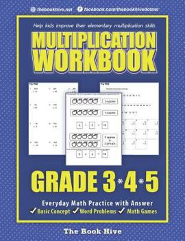 Paperback Multiplication Workbook Grade 3 4 5: Everyday Math Practice with Answer Book