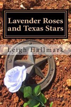 Paperback Lavender Roses and Texas Stars Book