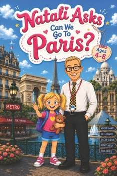 Paperback Natali Asks: Can We Go To Paris? Book