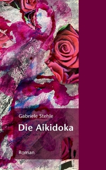 Paperback Die Aikidoka [German] Book