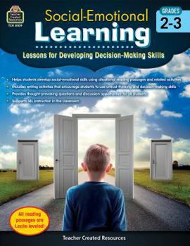 Paperback Social-Emotional Learning: Lessons for Developing Decision-Making Skills (Gr. 2"&#128;"3) Book