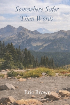 Paperback Somewhere Safer Than Words Book