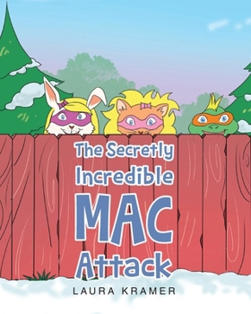 Paperback The Secretly Incredible MAC Attack Book