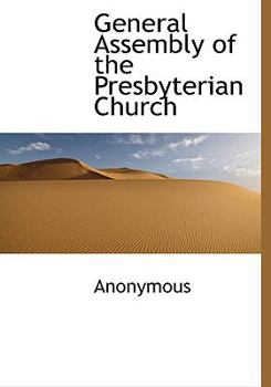 Hardcover General Assembly of the Presbyterian Church Book