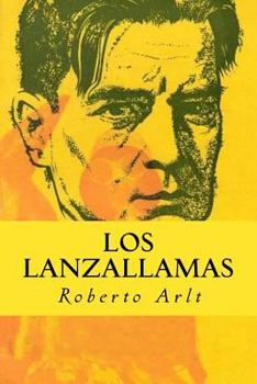 Los lanzallamas - Book #2 of the Los siete locos