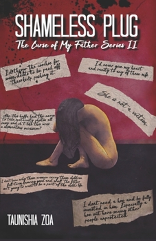 Paperback Shameless Plug: Curse of my Father Series II Book