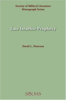 Paperback Late Israelite Prophecy: Studies in Deutero-Prophetic Literature and in Chronicles Book