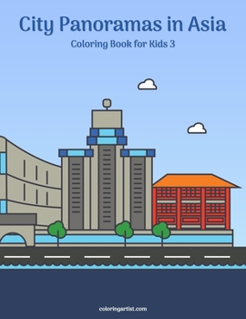 Paperback City Panoramas in Asia Coloring Book for Kids 3 Book