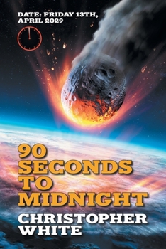 Paperback Ninety Seconds to Midnight Book