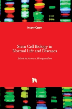 Hardcover Stem Cell Biology in Normal Life and Diseases Book