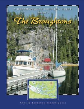 Paperback The Broughtons: Vancouver Island, Kelsey Bay to Port Hardy Book