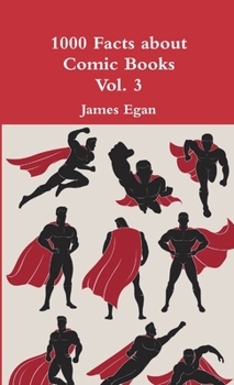 Paperback 1000 Facts about Comic Books Vol. 3 Book