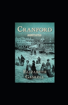 Paperback cranford by elizabeth cleghorn gaskell Annotated Book
