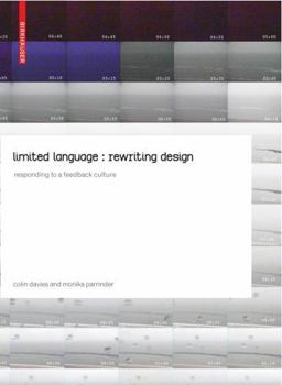 Hardcover Limited Language: Rewriting Design: Responding to a Feedback Culture Book