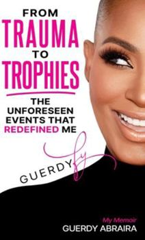 Hardcover From Trauma To Trophies Book