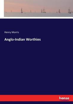 Paperback Anglo-Indian Worthies Book