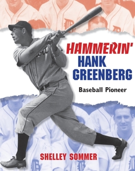 Hardcover Hammerin' Hank Greenberg: Baseball Pioneer Book