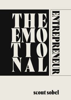 Paperback The Emotional Entrepreneur Book