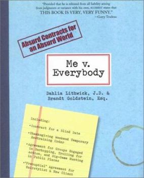 Paperback Me v. Everybody: Absurd Contracts for an Absurd World Book
