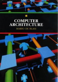 Hardcover Computer Architecture (International Computer Science Series) Book