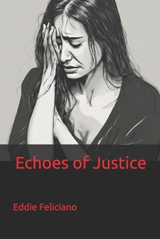 Echoes of Justice