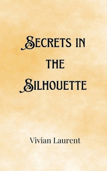 Paperback Secrets in the Silhouette Book