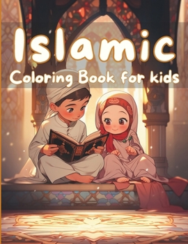 Islamic Coloring Book for kids: Ramadan Coloring Pages For Muslim Kids