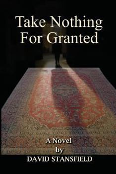 Paperback Take Nothing For Granted Book