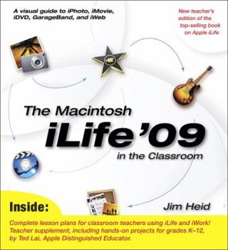 Paperback The Macintosh iLife '09 in the Classroom Book