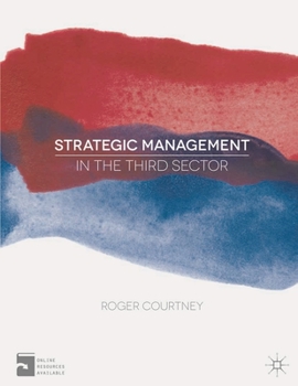 Paperback Strategic Management in the Third Sector Book