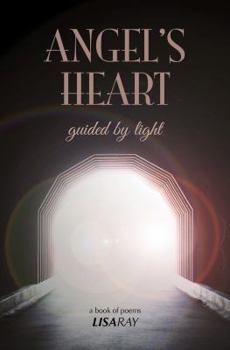 Paperback Angel's Heart: Guided By Light Book