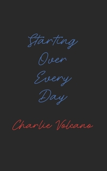 Paperback Starting Over Every Day Book