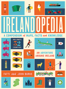Hardcover Irelandopedia: A Compendium of Map, Facts and Knowledge Book