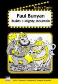 Paperback Paul Bunyan Builds a Mighty Mountain Reader's Theater Set D Book