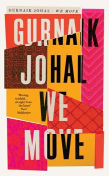 Hardcover We Move: Winner of the 2023 Somerset Maugham Award Book