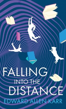 Hardcover Falling into the Distance Book